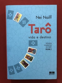 Livro - Tarô: Vida E Destino Vol. 2 - Nei Naiff - Seminovo