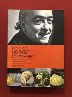 Livro - Pois Sou Um Bom Cozinheiro - Cia. Das Letras - Semin