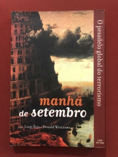 Livro - Manhã De Setembro - Luigi Zoja - Donald Williams - Axis Mundi