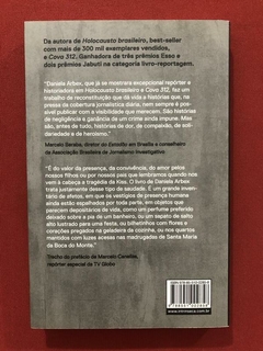 Livro - Todo Dia A Mesma Noite - Daniela Arbex - Intrínseca - Seminovo - comprar online