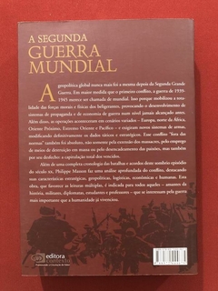 Livro - A Segunda Guerra Mundial - Philippe Masson - Contexto - Seminovo - comprar online