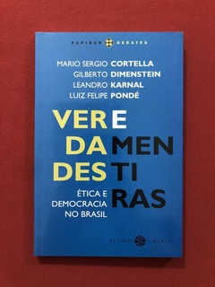 Livro - Verdades E Mentiras - Cortella - Karnal - Seminovo