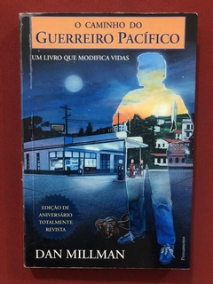 Livro - O Caminho Do Guerreiro Pacífico - Dan Millman