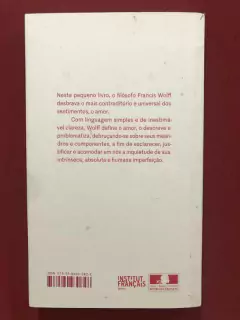 Livro - Não Existe Amor Perfeito - Francis Wolff - Edições Sesc - comprar online