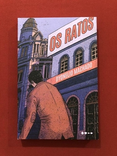 Livro - Os Ratos - Dyonelio Machado - Ed. Todavia - Seminovo