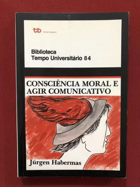 Livro - Consciência Moral E Agir Comunicativo - Habermas