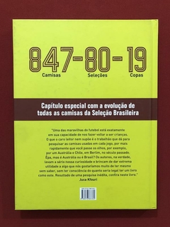 Livro - A História Das Camisas De Todos Os Jogos Das Copas - comprar online