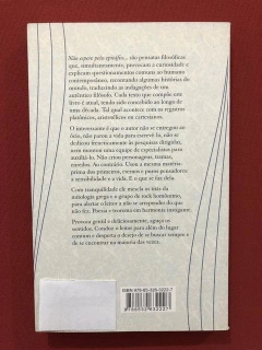 Livro - Não Espere Pelo Epitáfio... - Mario Sergio Cortella - comprar online
