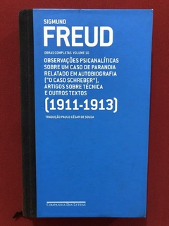 Livro - O Caso Schreber E Outros Textos - Sigmund Freud