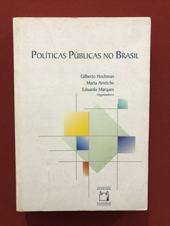 Livro - Políticas Públicas No Brasil - Editora Fiocruz