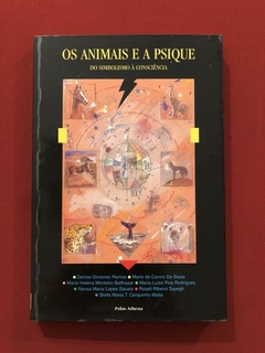 Livro - Os Animais E A Psique - Do Simbolismo À Consciência