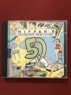 CD - Nipper's Greatest Hits - The 50's Volume 1 - Nacional