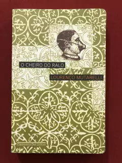 Livro - O Cheiro Do Ralo - Lourenço Mutarelli - Companhia das Letras - Seminovo