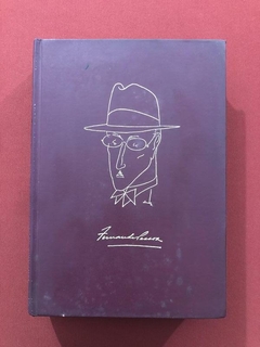 Livro - Fernando Pessoa - Obras Em Prosa - Ed. Nova Aguilar