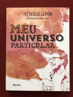 Livro - Meu Universo Particular - Frederico Elboni - Benvirá - Seminovo