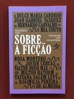 Livro - Sobre A Ficção - Ricardo Viel - Seminovo