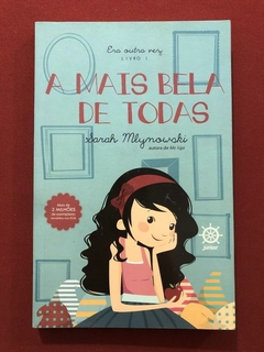 Livro - A Mais Bela De Todas - Sarah Mlynowski - Ed. Galera