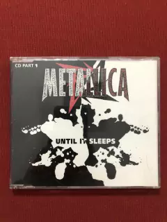CD - Metallica - Until It Sleeps - Importado - 1996