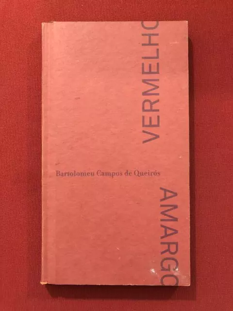 Livro - Vermelho Amargo - Bartolomeu Campos - Cosacnaify