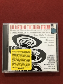 CD - The Birth Of The Third Stream - Importado - Seminovo