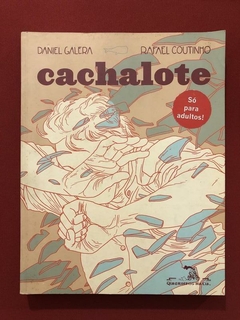 HQ - Cachalote - Daniel Galera/ Rafael Coutinho - Cia Letras