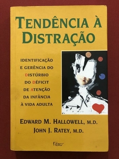 Livro - Tendência À Distração - Edward M. - Rocco - Seminovo