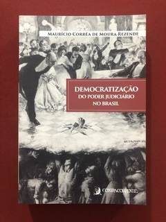 Livro - Democratização Do Poder Judiciário No Brasil - Maurício Corrêa