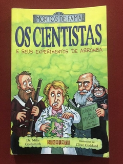 Livro - Os Cientistas - Dr. Mike Goldsmith - Ed. Seguinte