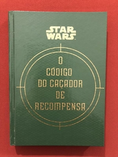 Livro - O Código Do Caçador De Recompensa - Seminovo