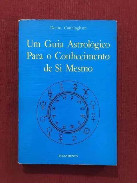Livro - Um Guia Astrólogico Para O Conhecimento De Si Mesmo