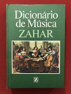 Livro - Dicionário De Música - Jorge Zahar Editores