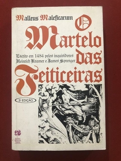 Livro - O Martelo Das Feiticeiras - Malleus Maleficarum - Rosa Dos Ventos