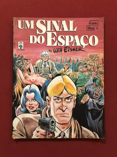 HQ - Um Sinal Do Espaço - Will Eisner - Ed Abril Jovem