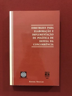 Livro- Diretrizes Para Elaboração E Implementação - Seminovo