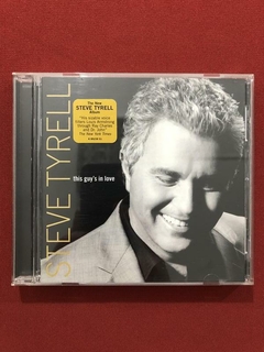 CD- Steve Tyrell - This Guy's In Love - Importado - Seminovo