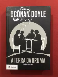 Livro - A Terra Da Bruma - Arthur Conan - Ed. Comentada