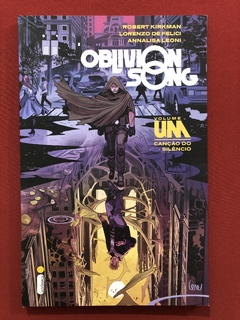 HQ - Oblivion Song - Kirkman, De Felici e Leoni - Seminovo