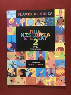 Livro - Que História É Essa? 2 - Flavio de Souza