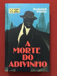 Livro - A Morte Do Adivinho - Rudolph Fisher - Harper Collins - Seminovo