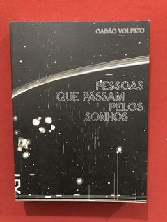 Livro - Pessoas Que Passam Pelos Sonhos - C. Volpato - Semin