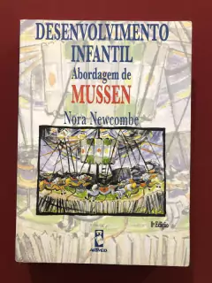 Livro - Desenvolvimento Infantil - Nora Newcombe - Artmed