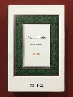 Livro - Mau-Olhado - Veiga Miranda - Edusp - Seminovo