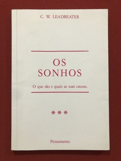 Livro - Os Sonhos - C. W. Leadbeater - Ed. Pensamento