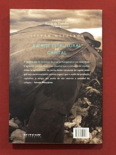 Livro - A Crise Estrutural Do Capital - István Mézáros - Boitempo - comprar online