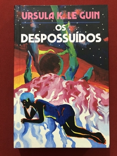 Livro - Os Despossuídos - Ursula K. Le Guin - Aleph - Seminovo - comprar online