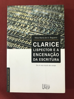 Livro - Clarice Lispector E A Encenação Da Escritura - Semin