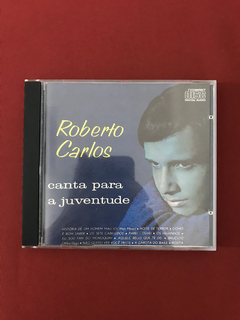 CD - Roberto Carlos - Canta Para A Juventude - Nacional