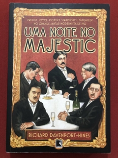 Livro - Uma Noite No Majestic - Richard Davenport-Hines - Editora Record