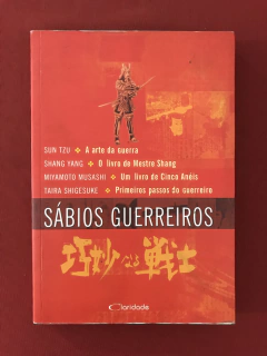 Livro - Sábios Guerreiros - Sun Tzu - Ed. Claridade