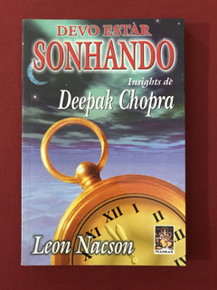 Livro - Devo Estar Sonhando - Leon Nacson - Ed. Madras